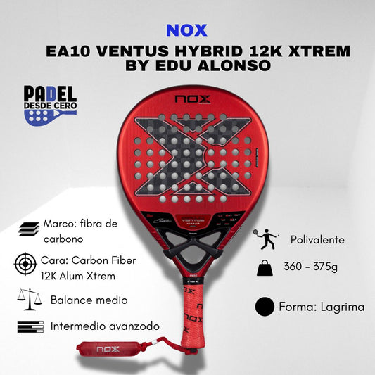 Pala nox EA10 Ventus hybrid 12k XTREM by edu Alonzo